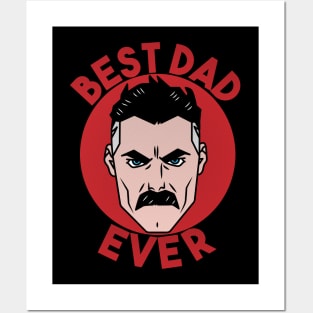 Best Dad Ever Posters and Art